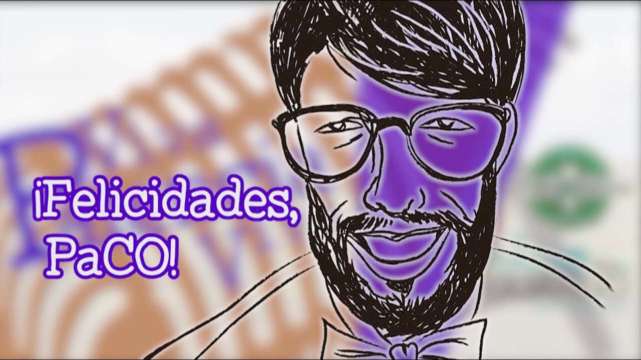 Feliz cumpleaños, PaCO Magazine (Versión final)