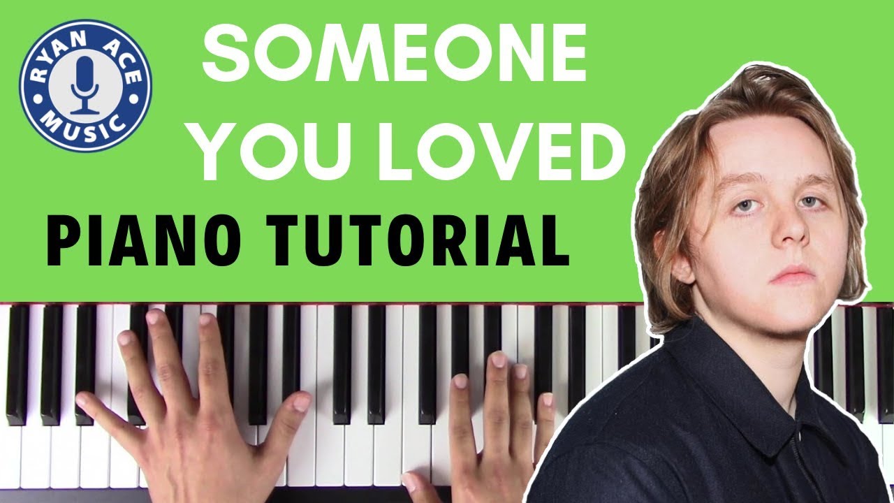 Lewis Capaldi - Someone You Loved | FULL PIANO TUTORIAL