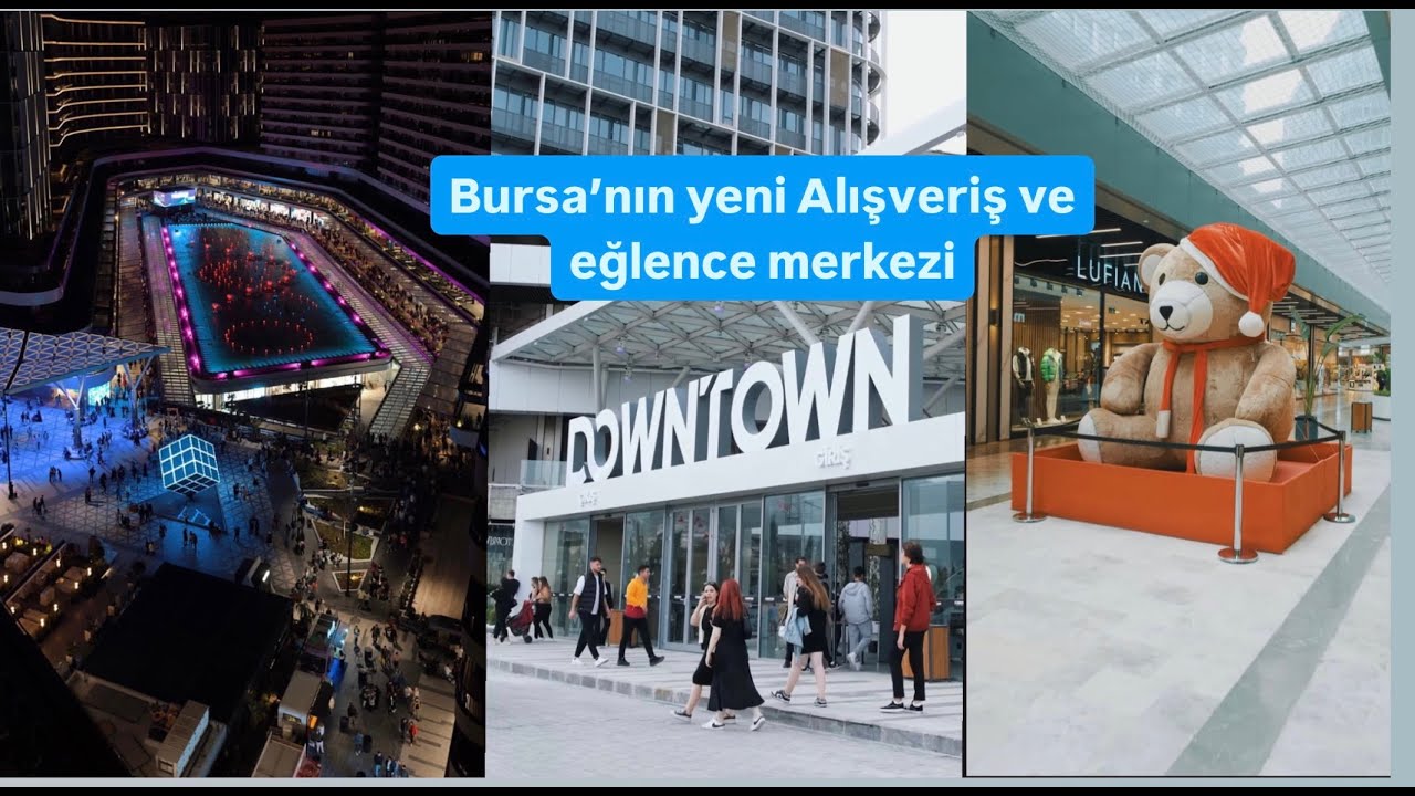 DOWNTOWN ,Yaşam ve Eğlence Merkezi..