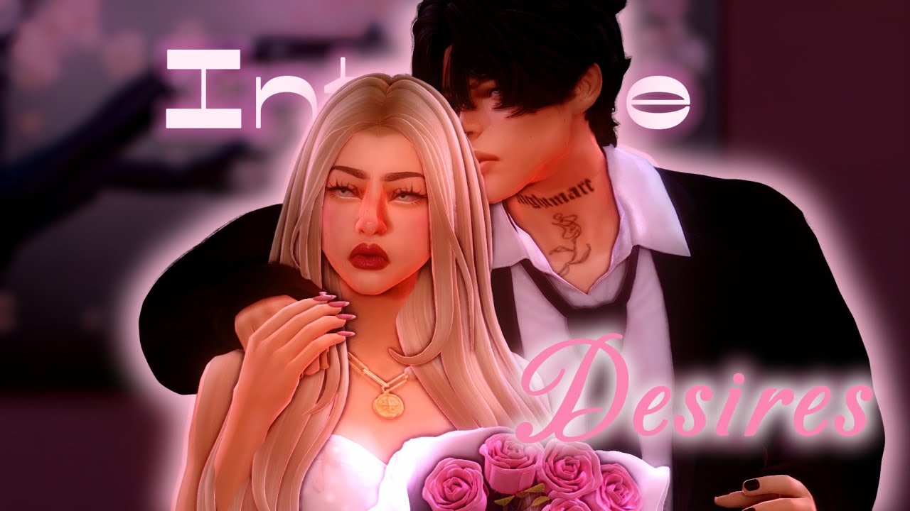 Intense Desires 💗| Sims 4 Love Story | EP. 12 (Final)