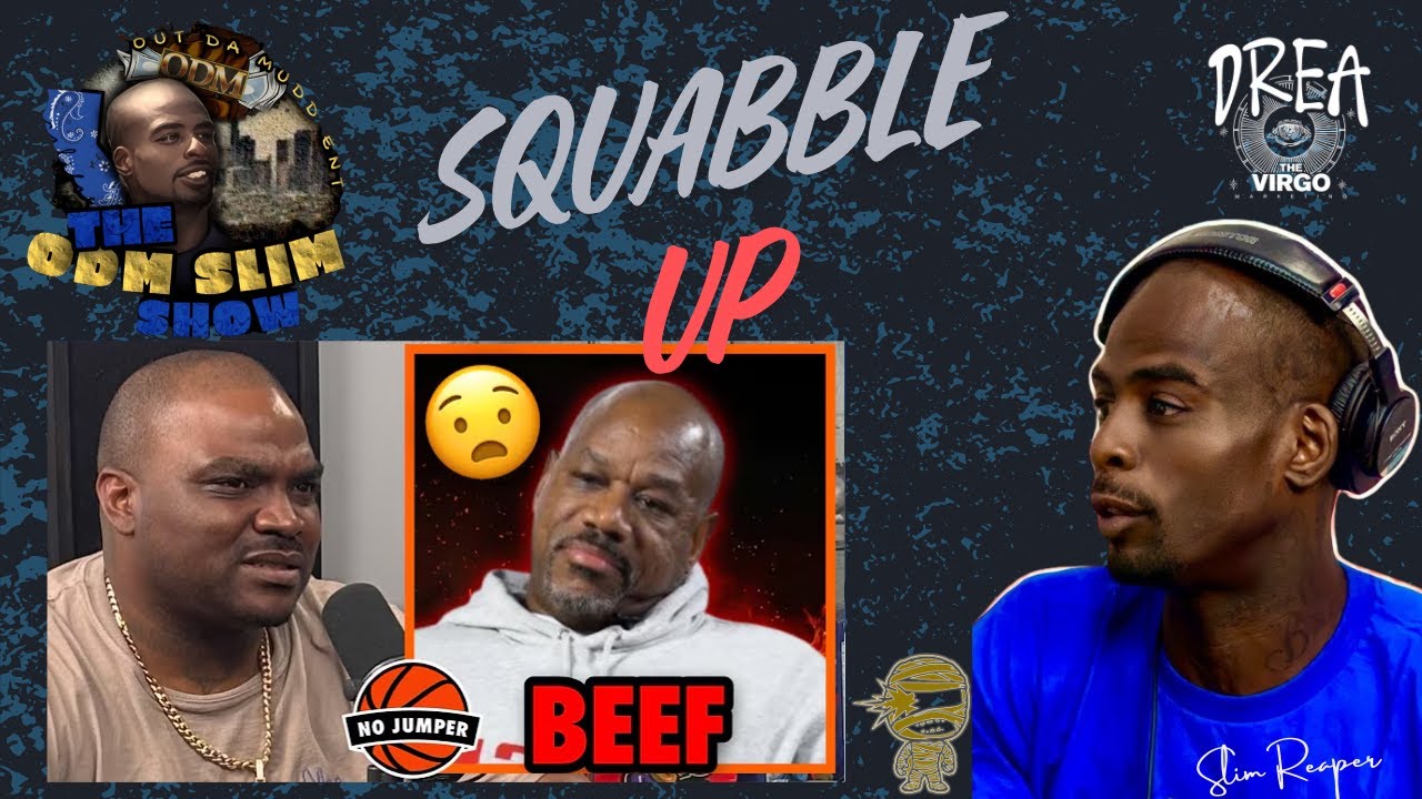 Young Ant Jefe Calls Out Wack 100 on No Jumper 👀 “Squabble Up”