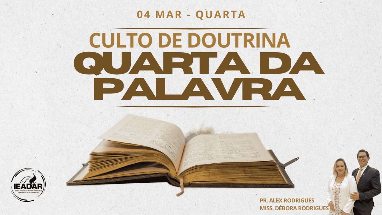 Culto de Doutrina - Quarta da Palavra