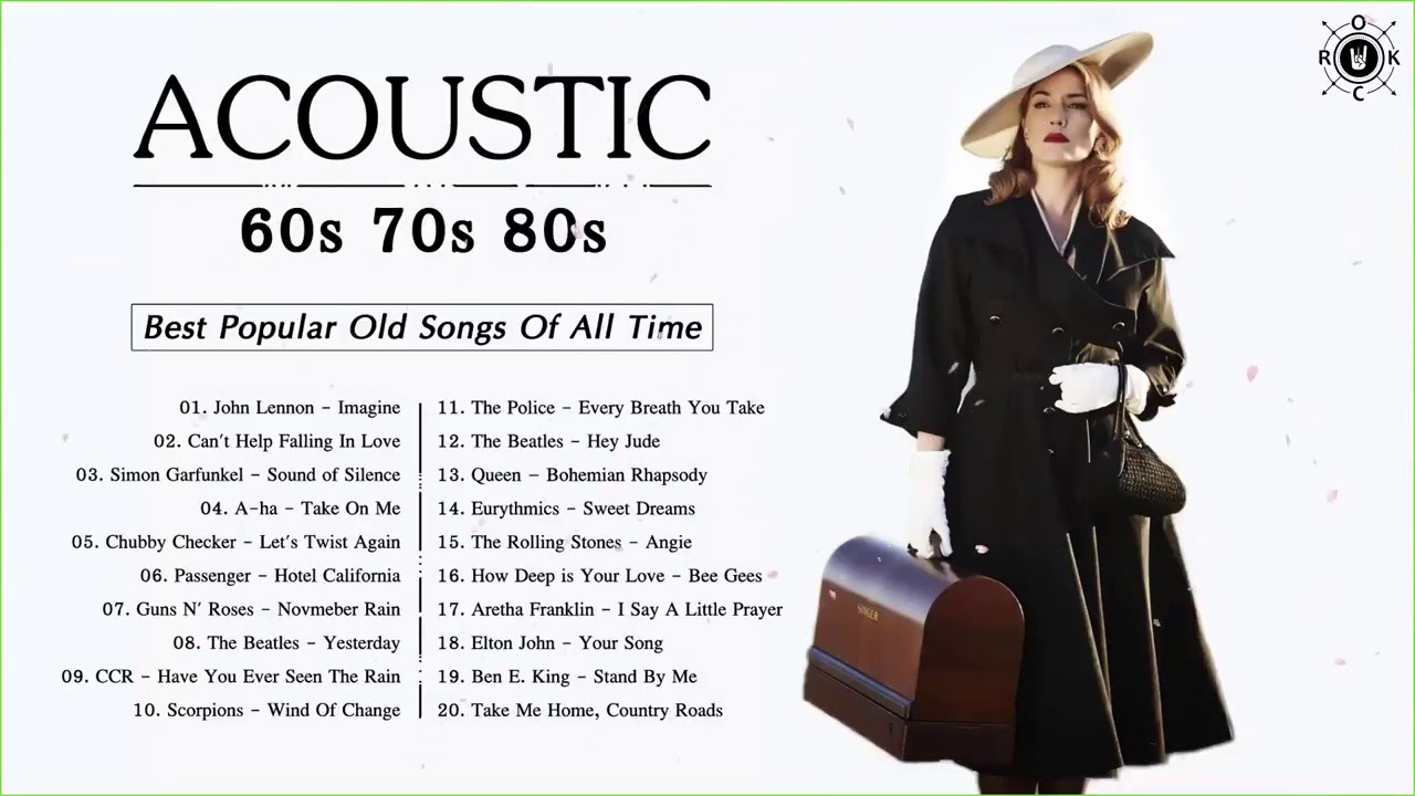 Acoustic 60s 70s 80s | The Best Acoustic Covers Of Popular Songs 60s 70s 80s