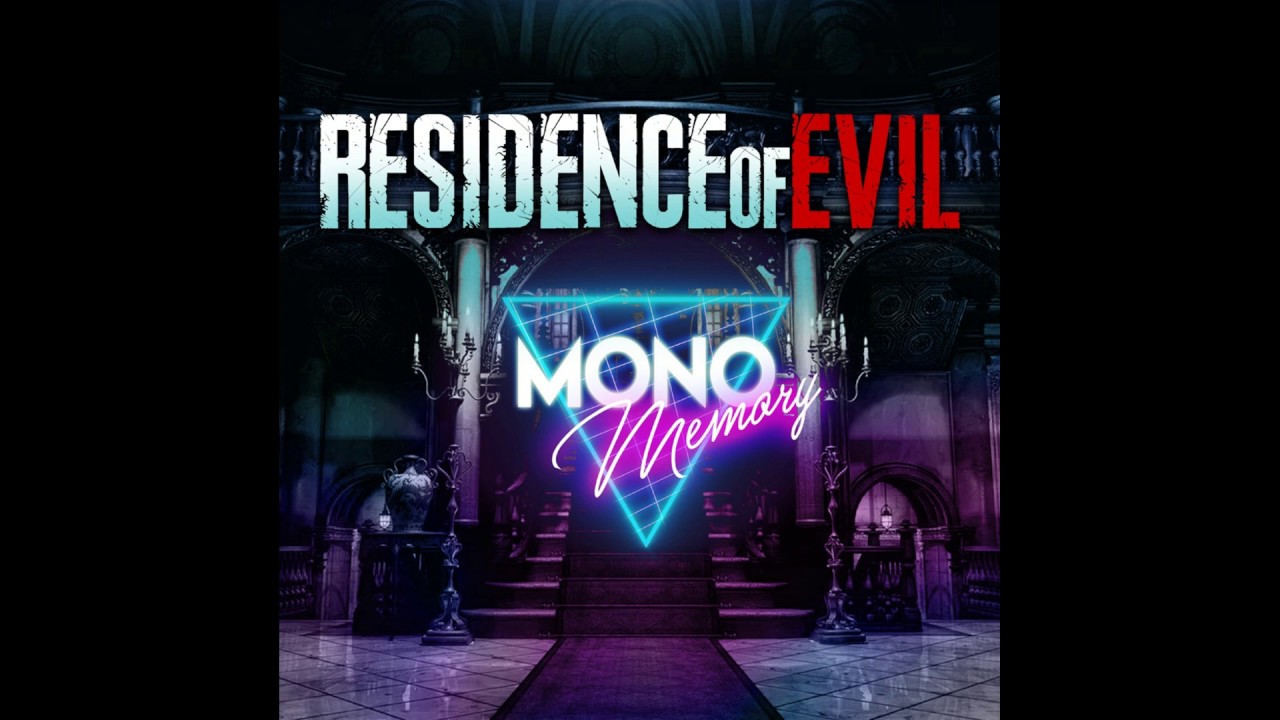 Mono Memory - Residence of Evil Theme