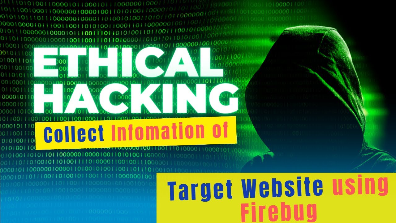 Ethical Hacking Zero to Pro Lesson | How to Collect Target Website information using Firebug