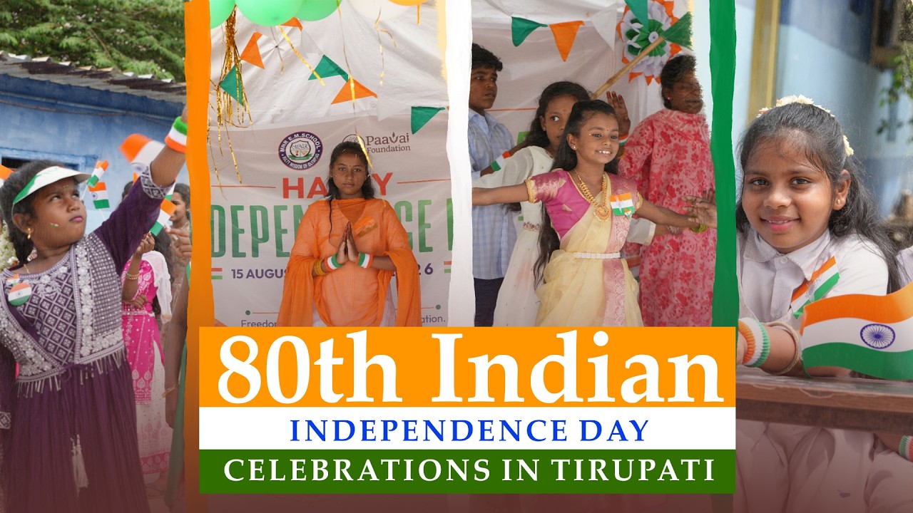 80 Years of Freedom  | Independence Day 2026 Celebrations | Paavai Foundation &ndash; Tirupati