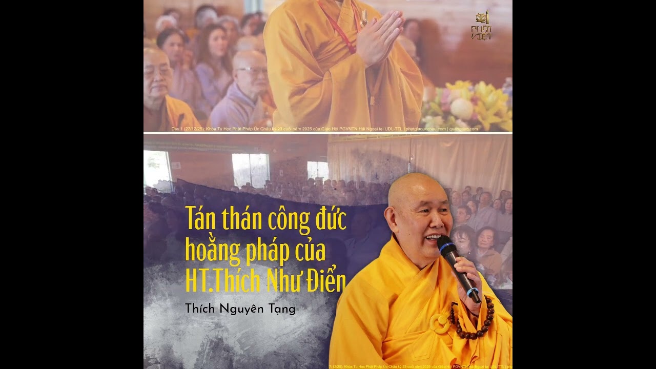 Tán thán công đức hoằng pháp của Hòa Thượng Thích Như Điển