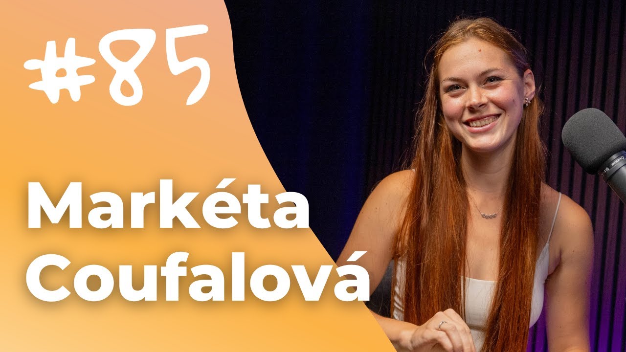 #85 Chůze u nohy nemusí být nuda: Markéta Coufalová