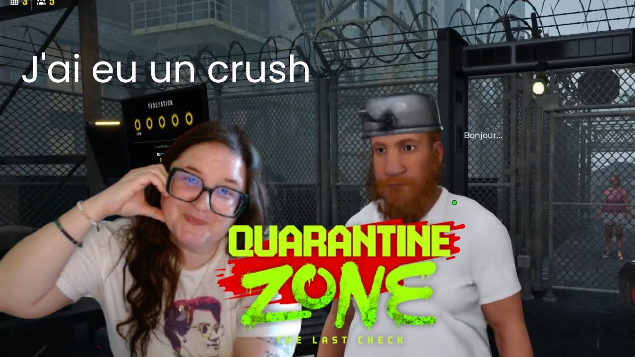 [Let's Play] Entre tension et musique italienne | Quarantine Zone: The Last Check