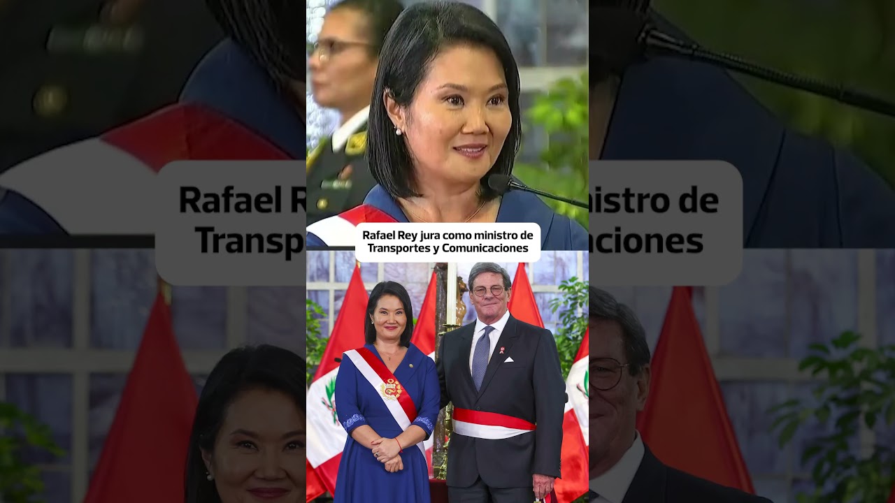 RAFAEL REY JURA COMO MINISTRO DE TRANSPORTES Y COMUNICACIONES DE KEIKO FUJIMORI |&nbsp;El Comercio
