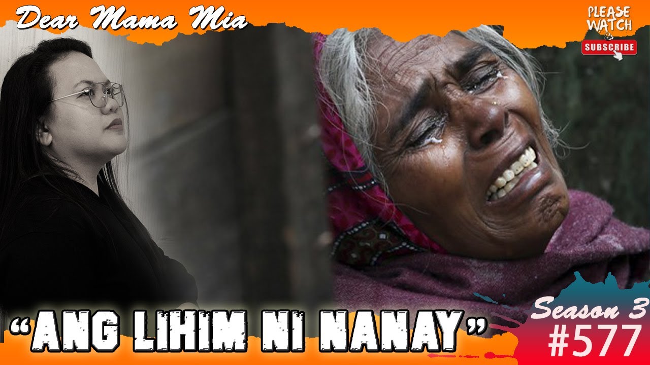 S3 #577 Ang Lihim Ni Nanay