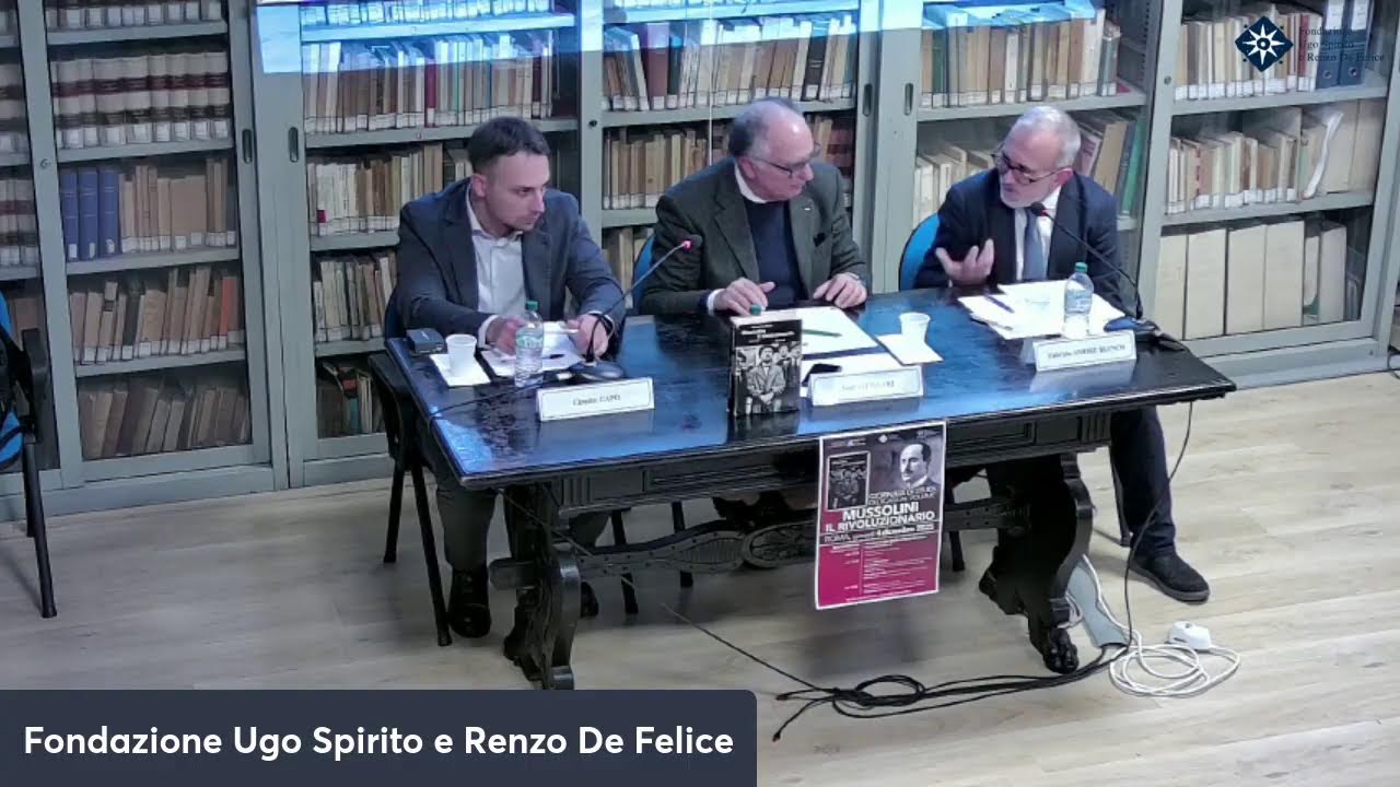Giornata di studi su Mussolini il rivoluzionario, seconda sessione