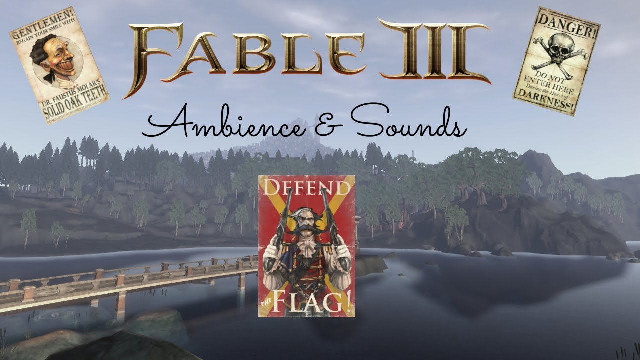 Fable 3: Ambience & Sounds