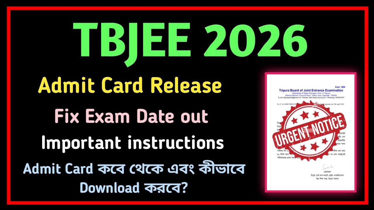 Tbjee 2026 Admit Card Release 💥 Exam Date out 💥 How to download admit card// TBJEE