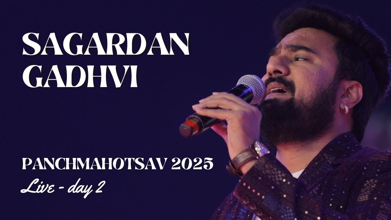 🔥 Sagardan Gadhvi LIVE at Panchmahotsav 2025 🎶✨