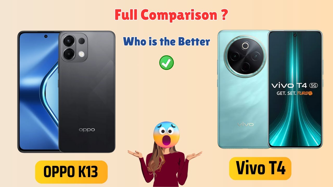 OPPO K13 Vs Vivo T4 ⚡Who is the Better ? Full Comparison | Features Performance Price  ❓