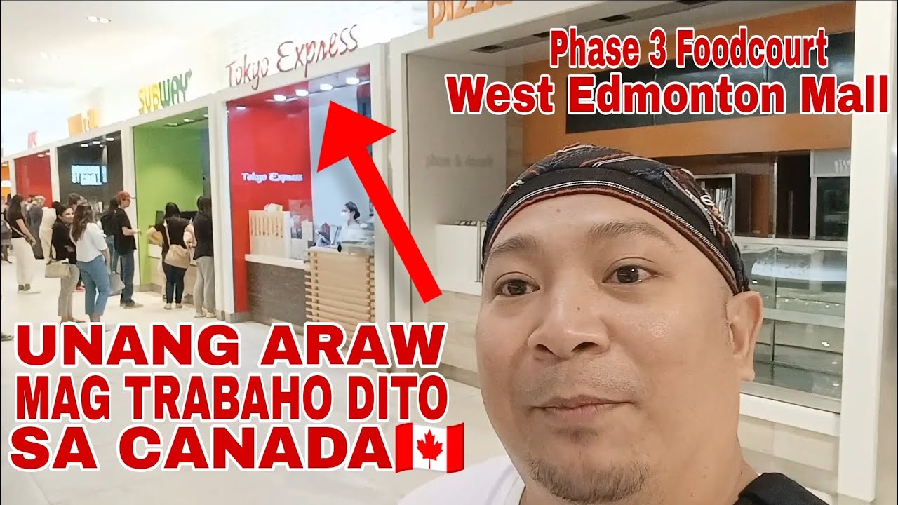Trabaho sa Canada | Tokyo Sushi Express West Edmonton Mall | Hirap o Madali ang Trabaho sa Canada