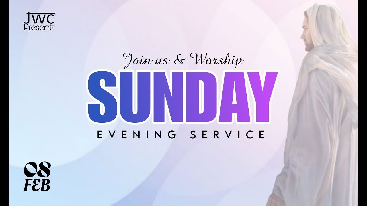 SUNDAY LIVE SERVICE EVENING || 08th Feb 2026 || JWC GNT || Bro. David Ch
