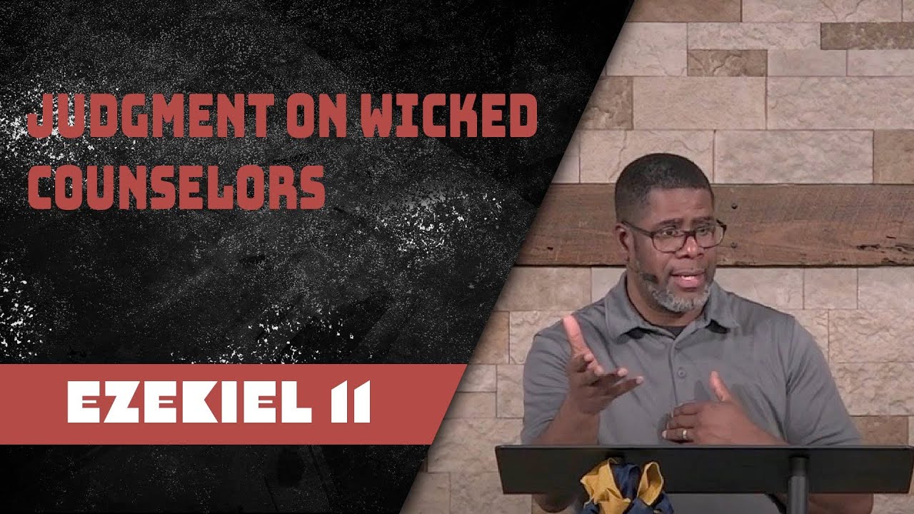 Ezekiel 11 // Wednesday Service