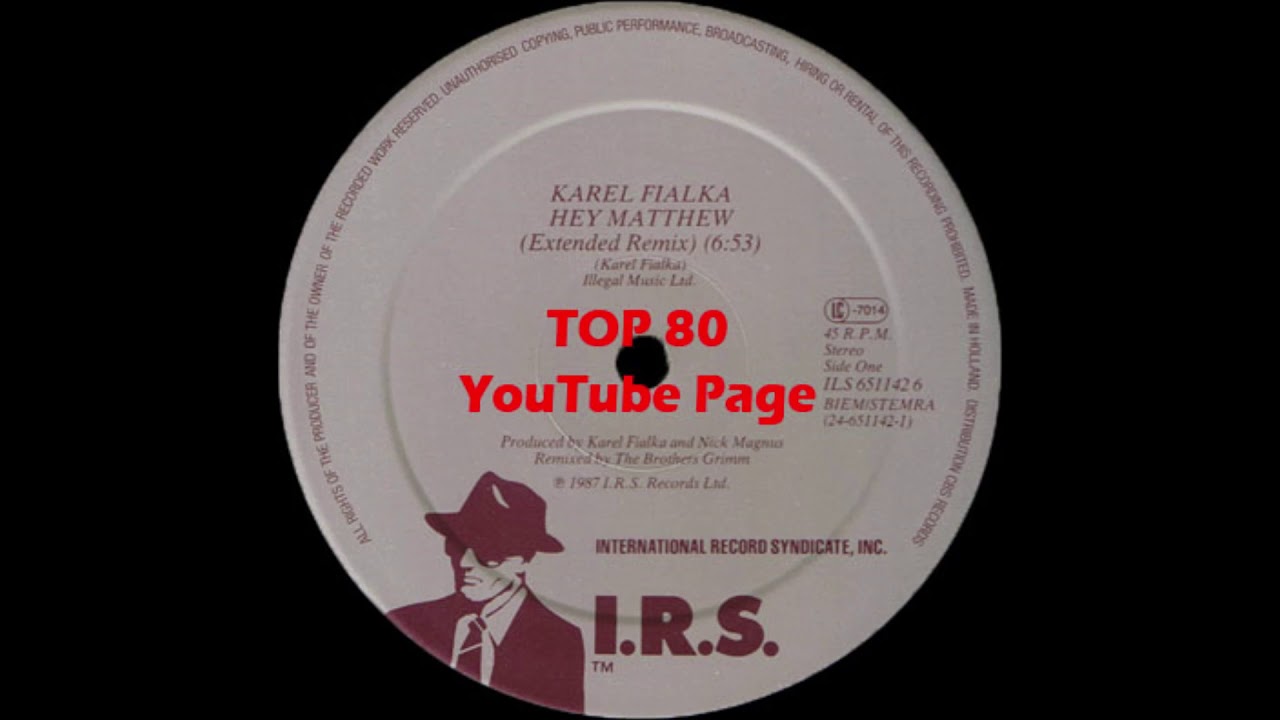Karel Fialka - Hey Matthew (Extended Remix)