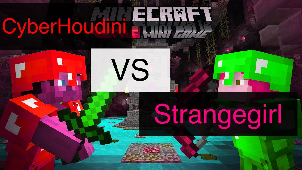 Strangegirl and CyberHoudini Minecraft Battle