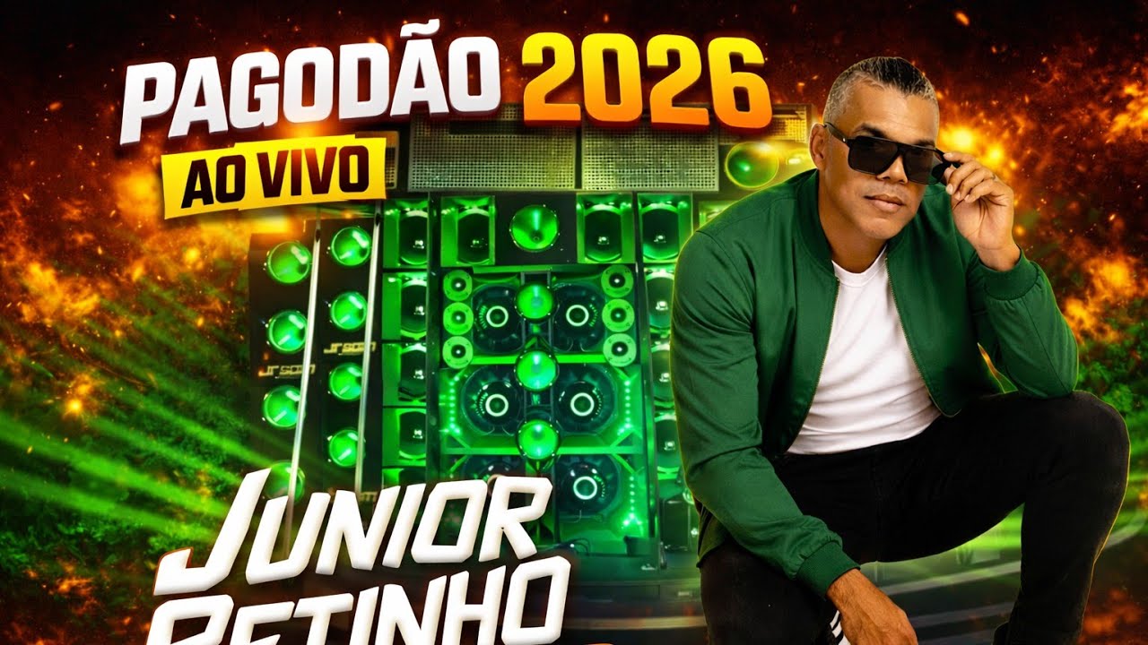 SELEÇÃO PAGODÃO 2026 - JÚNIOR PETINHO AO VIVO NO PAREDÃO DO HULK