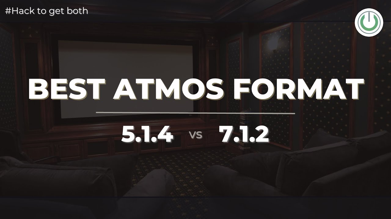 Настройка Dolby Atmos 5.1.4 или 7.1.2 | Что лучше для домашнего кинотеатра? Совет по выбору обоих...