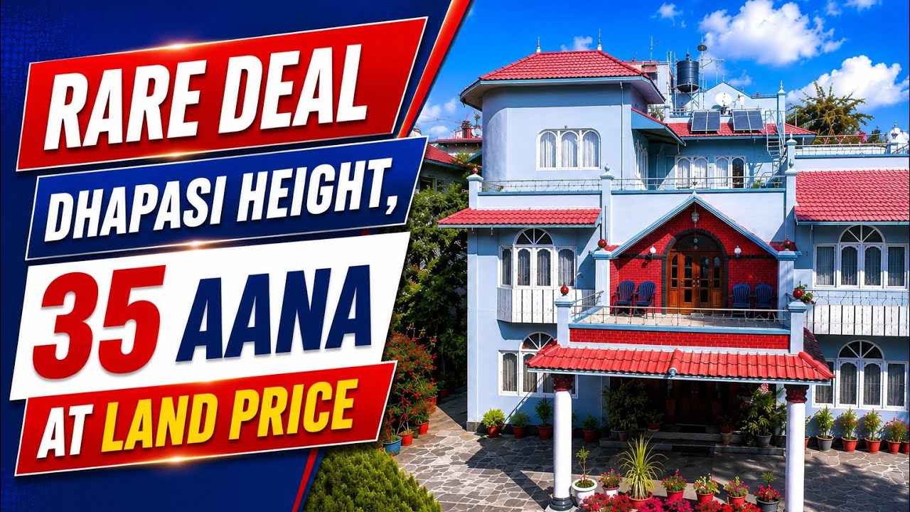 😮 Rare Deal in Dhapasi Heights! 35 Aana Bungalow Selling at Land Price | 19.49 Crore 