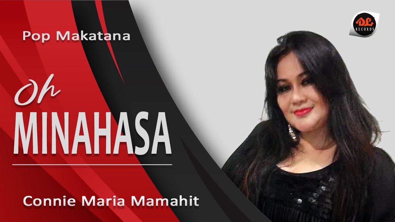 Connie Maria Mamahit - Oh Minahasa [Official Music Video] Pop Makatana