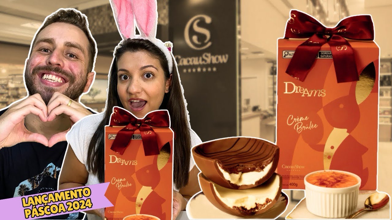 OVO DE PÁSCOA CREME BRULEE | NOVIDADE DE PÁSCOA DA CACAU SHOW
