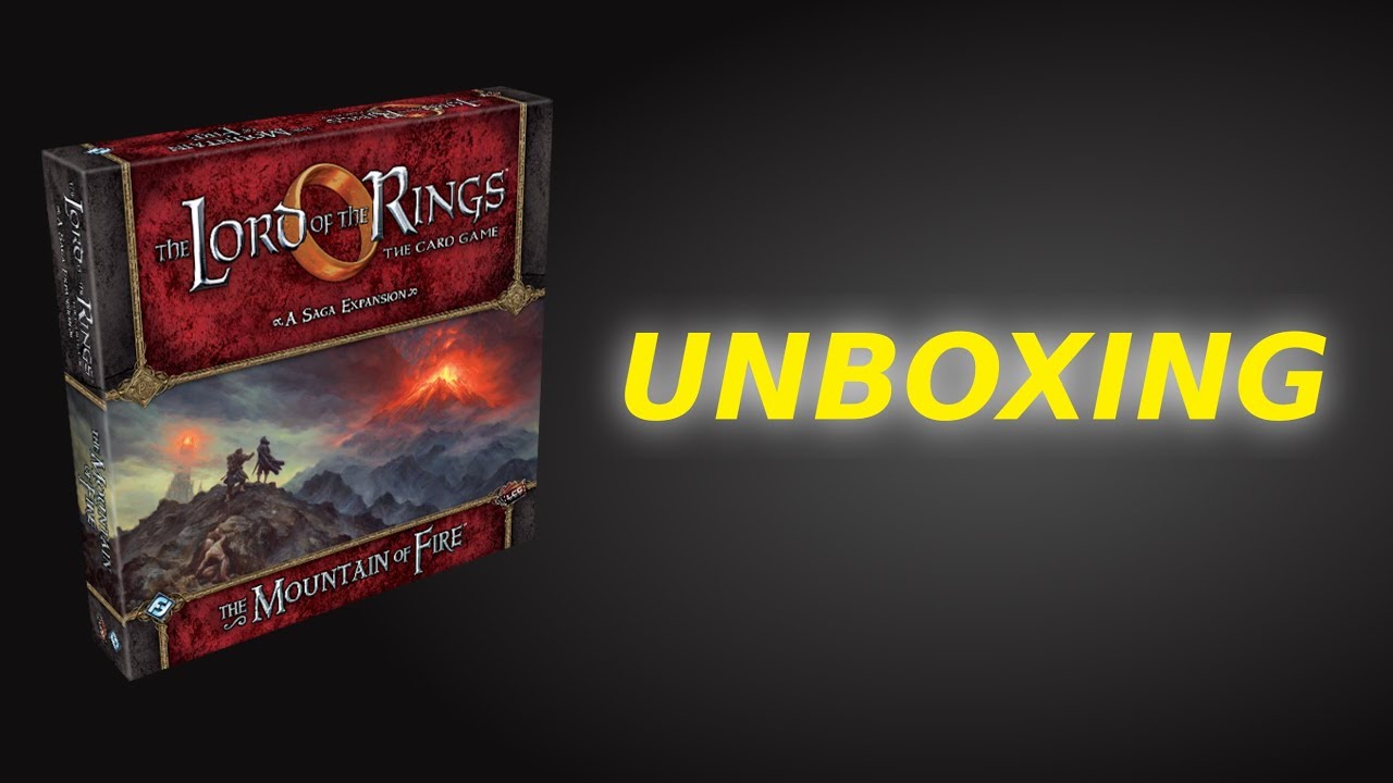 Abrimos La Montaña de Fuego - El Señor de los Anillos LCG
