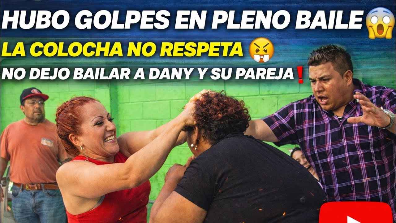 La Colocha No Dejo Bailar Tranquilo A Dany Y Su Nueva Pareja 😱‼️