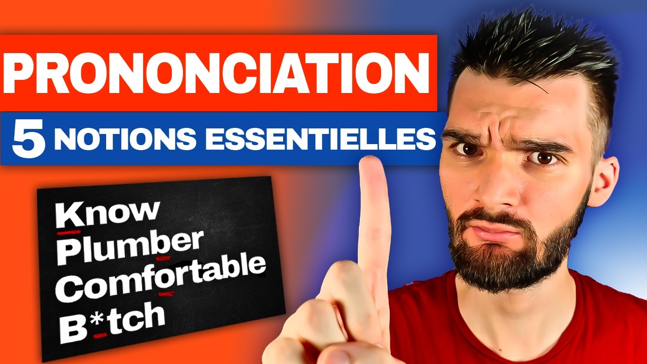 Maîtrise ENFIN la PRONONCIATION en ANGLAIS ! 🤩 5 Notions A ABSOLUMENT CONNAÎTRE !