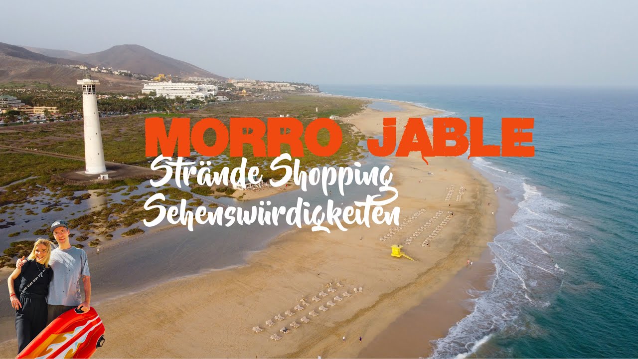 Fuerteventura Morro Jable Strände & Sehenswürdigkeiten Shopping Spielplätze Altstadt Leuchtturm