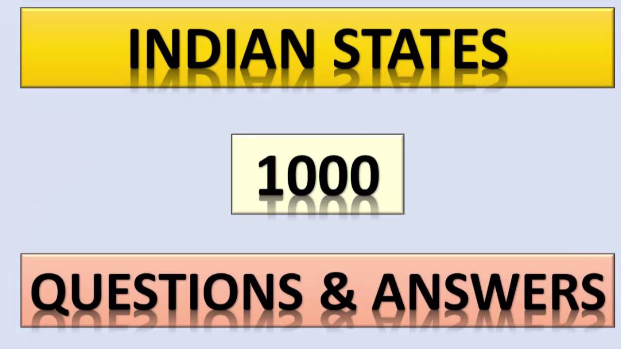 KERALA PSC || INDIAN STATES || 1000 QUESTIONS & ANSWERS