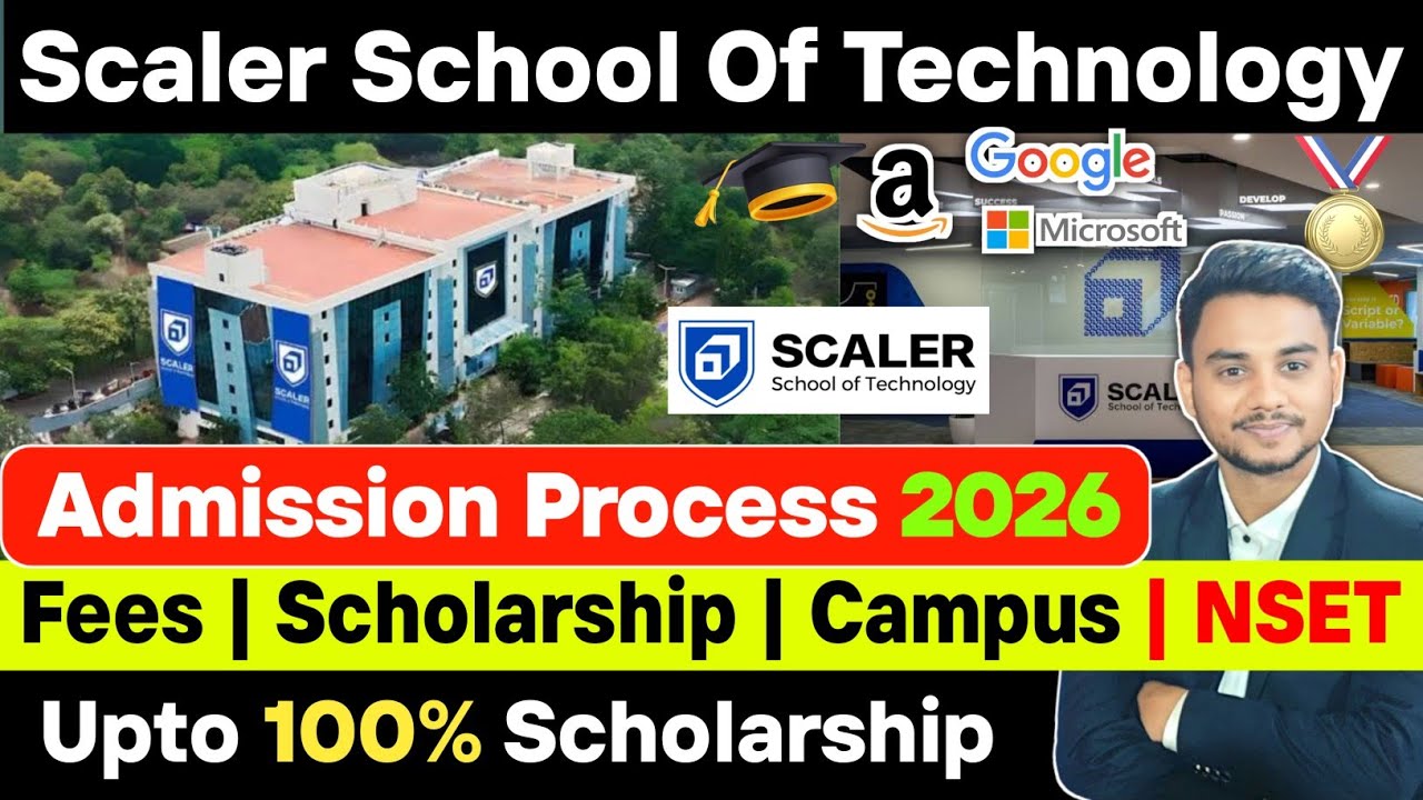 Scaler School of Technology | Admission Process | Review | Campus | Fees | NSET 2026 | Coupon Code