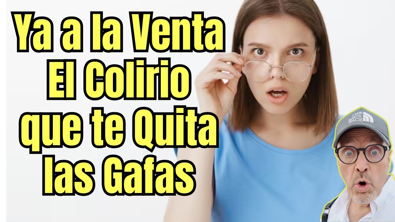😱👓 YA SALIO AL MERCADO YUVEZZI EL COLIRIO QUE CORRIGE LA PRESBICIA SIN OPERACION😱👓
