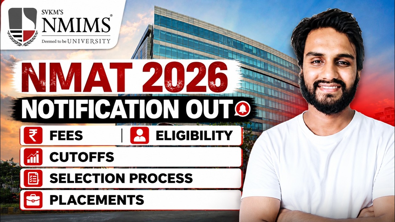 NMAT 2026 Notification Out 🔥| Fees, Eligibility, Cutoffs, Selection Process & Placements