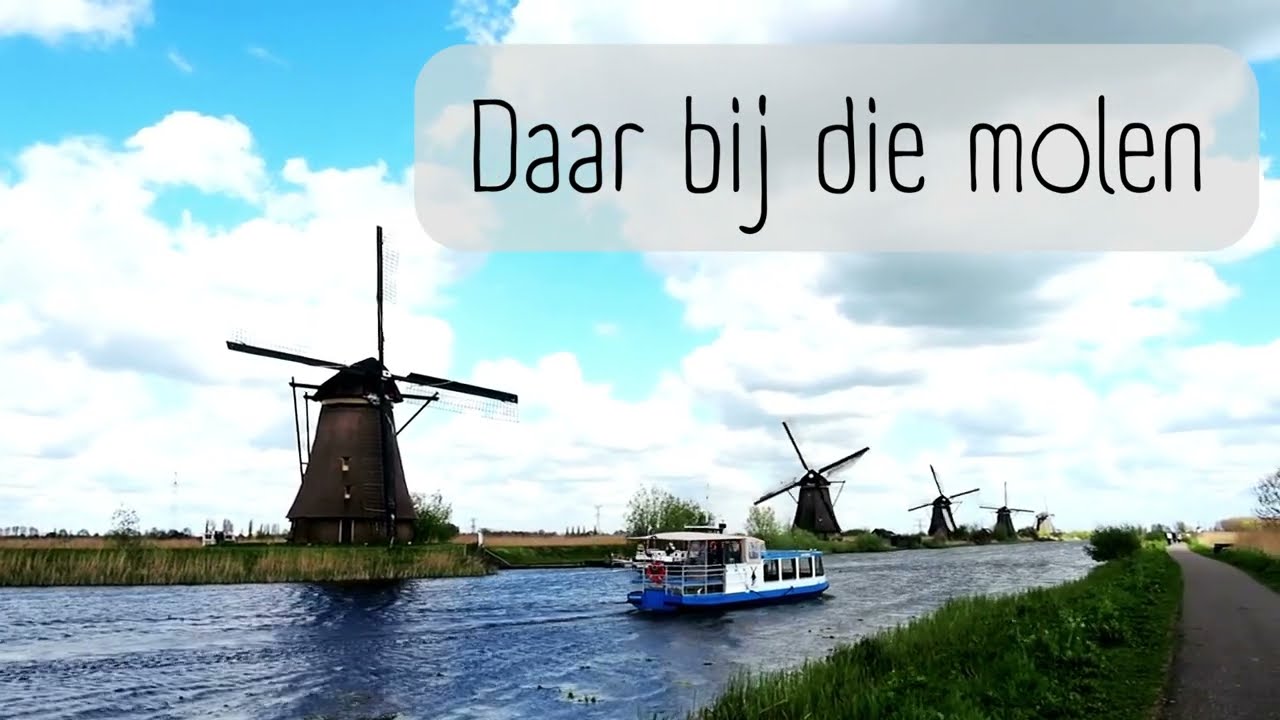 Daar bij die molen