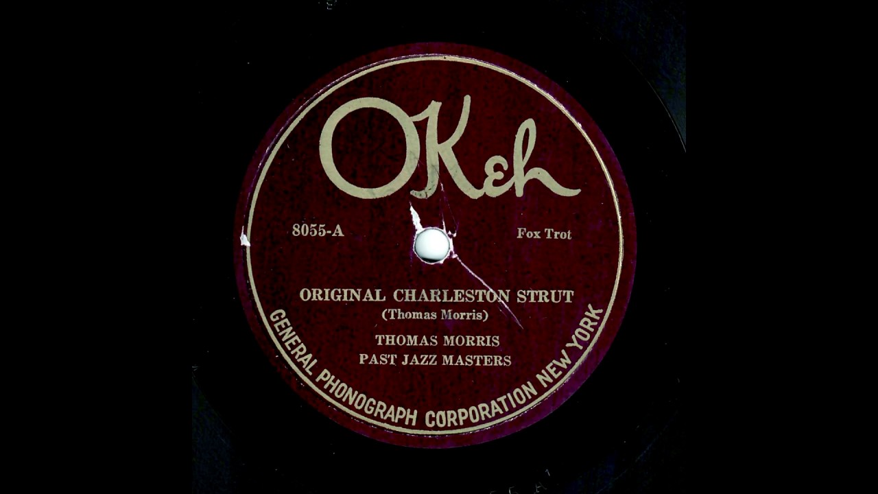 Thomas Morris Past Jazz Masters - Original Charleston Strut (February 1923)