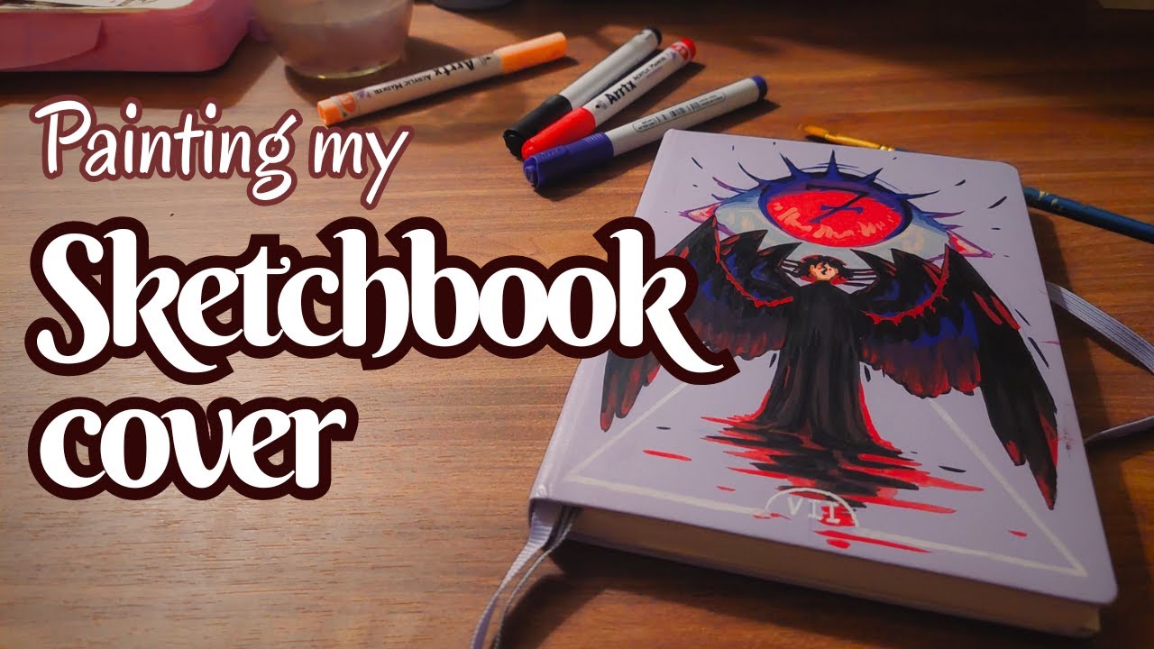 Painting my sketchbook cover! | And trying out acrylic markers