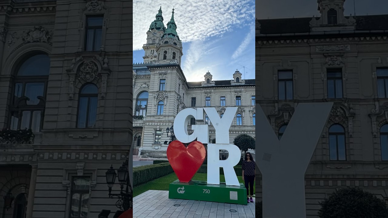 💔GYOR, Hungary&rsquo;s Charming City worth visiting!!
