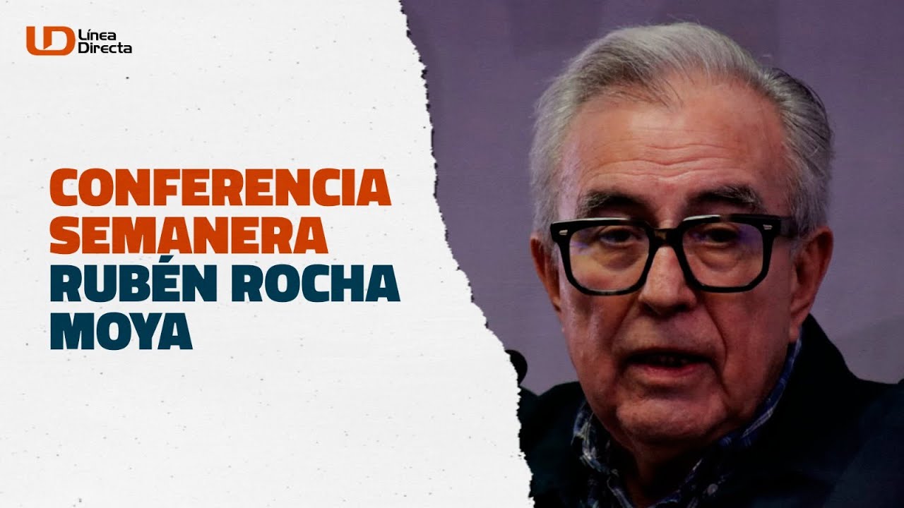 Sigue al momento la conferencia LaSemanera del gobernador de Sinaloa, Rubén Rocha Moya
