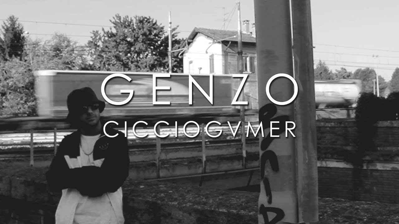 Genzo - CICCIOGVMER (Prod. Charlie Charles)