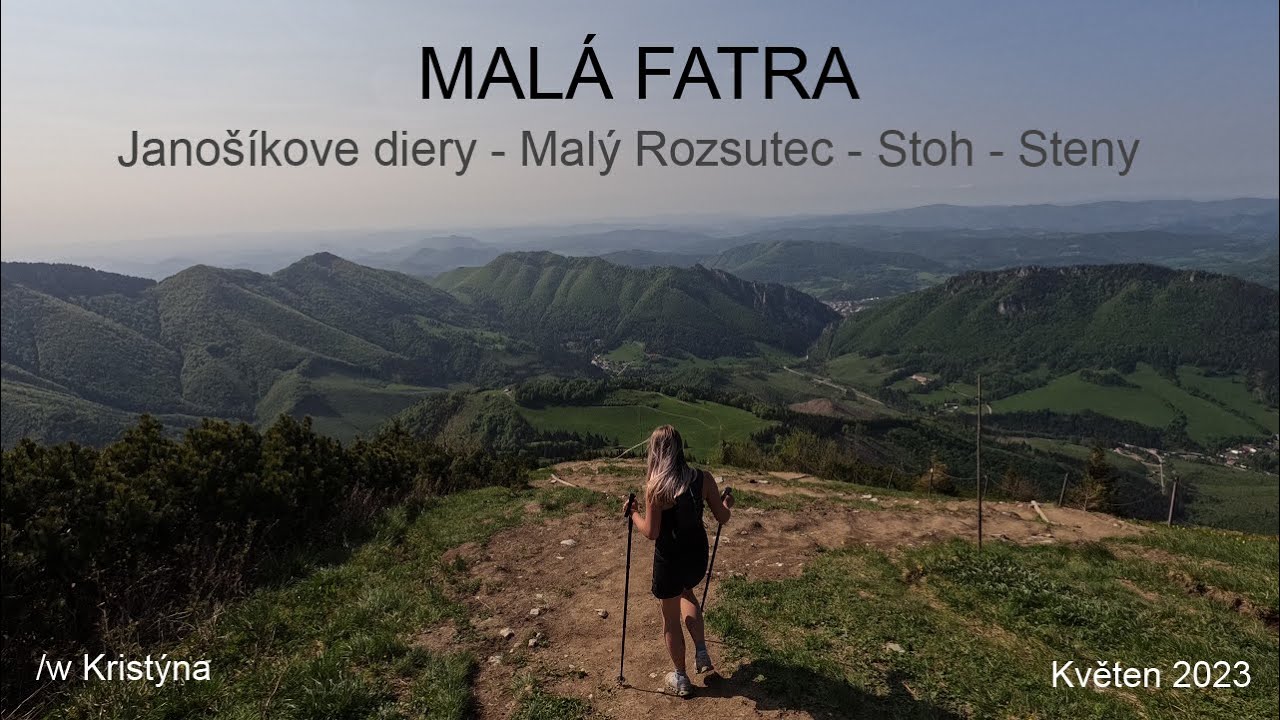 MALÁ FATRA - Diery, Malý Rozsutec, Stoh a Steny w/ Kristýna