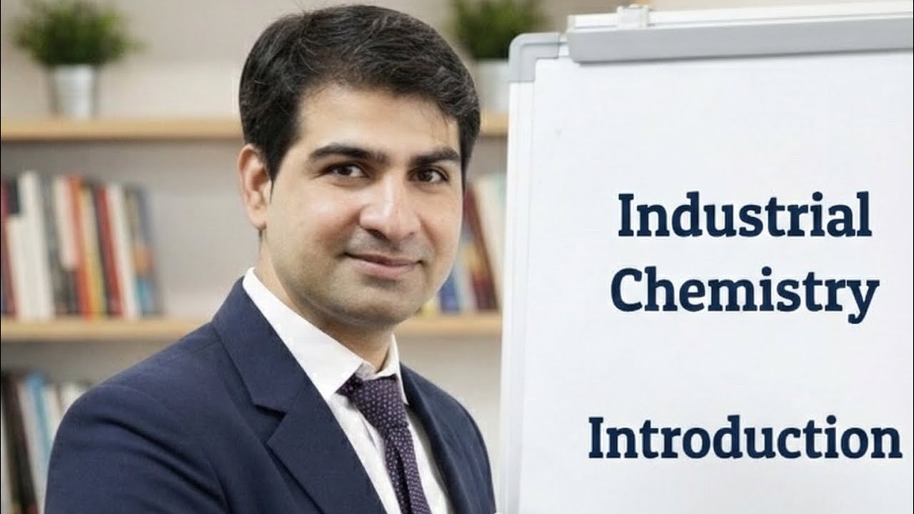 Industrial Chemistry