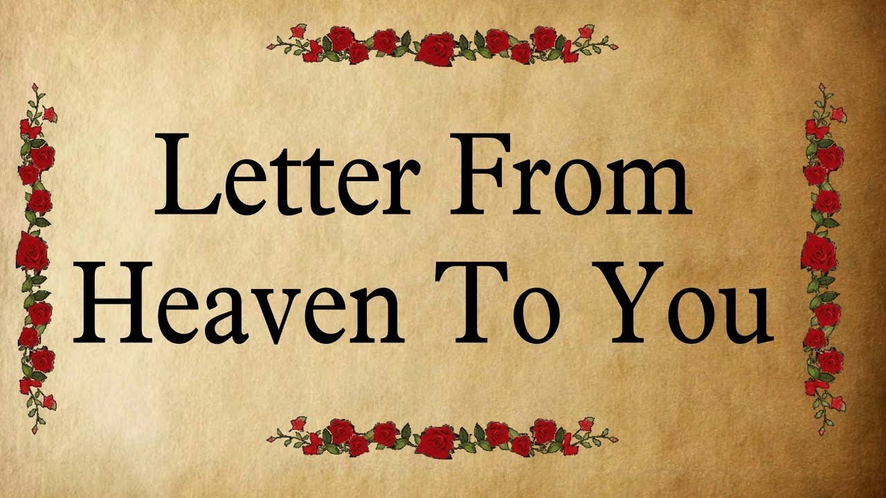 🌹Letter From Heaven To You Specially❤️
