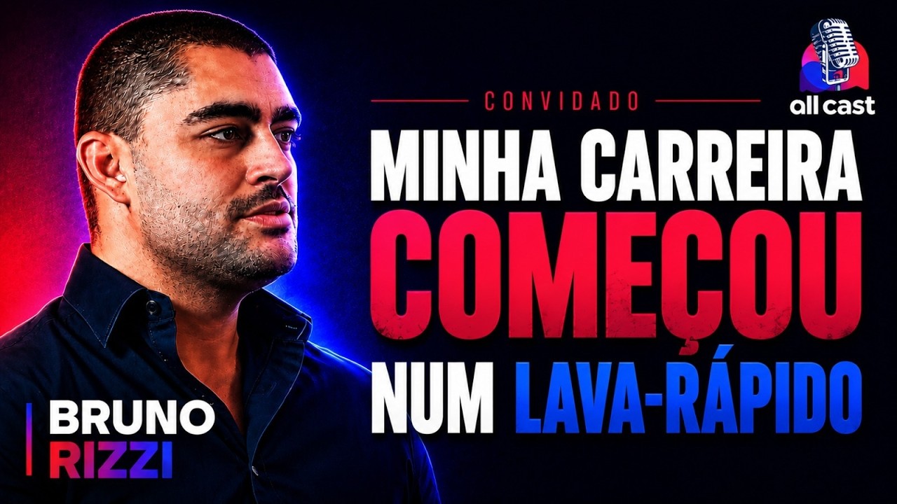 Como construir liberdade financeira antes dos 30 anos - Bruno Rizzi (Allcast #01)
