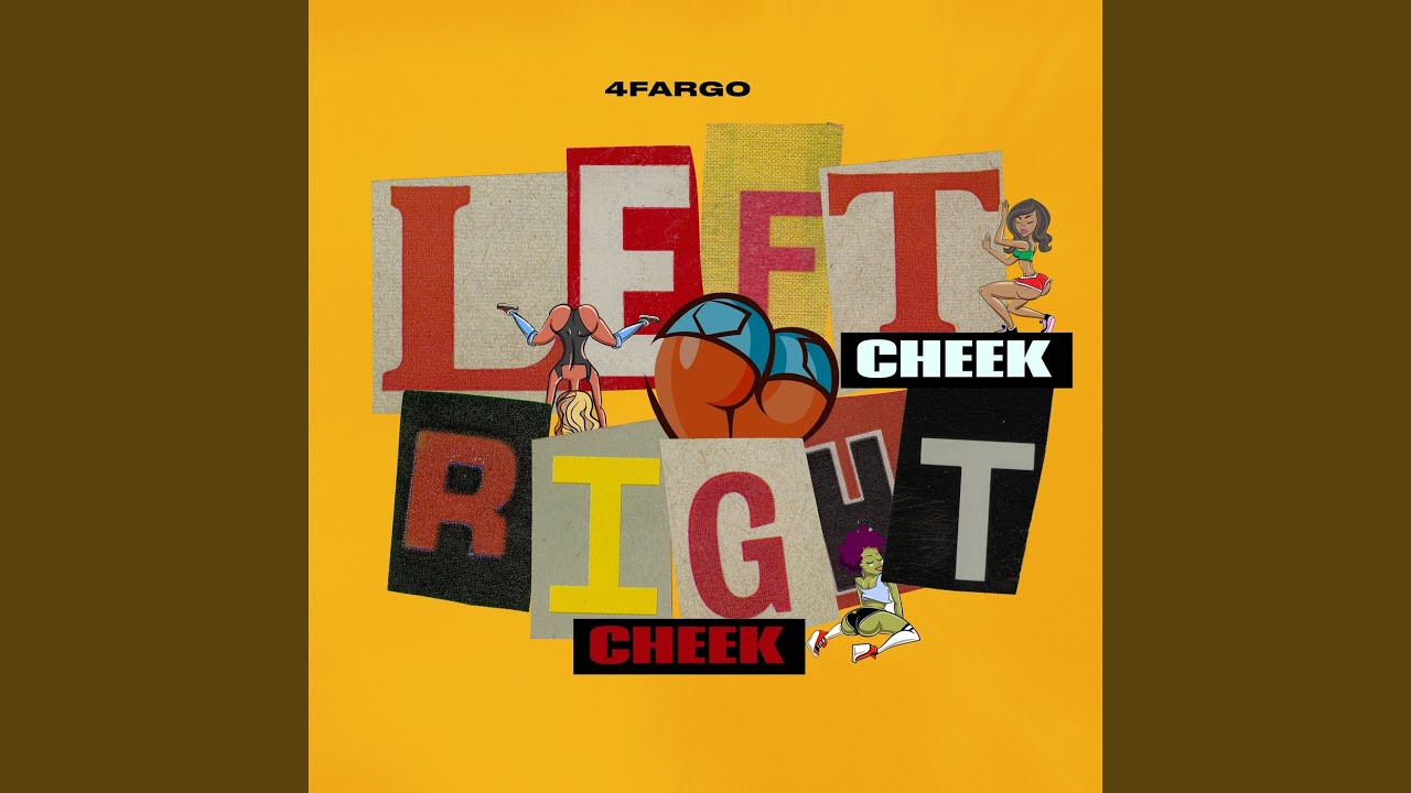 Left Cheek, Right Cheek