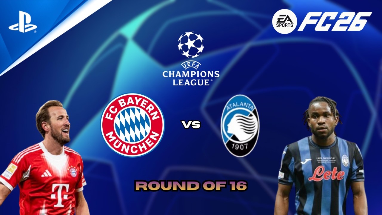FC 26 - Bayern vs Atalanta | Champions League 2026 | Round of 16 | PS5™ Gameplay [4K60]